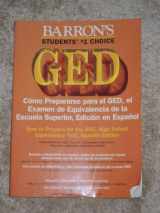 9780812093636-0812093631-Barron's GED: cómo prepararse para el GED, el examen de equivalencia de la escuela superior, edición en español