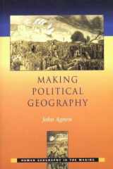 9780340759554-0340759550-Making Political Geography (Human Geography in the Making)