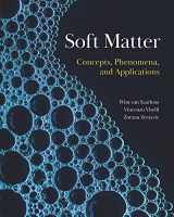 9780691191300-0691191301-Soft Matter: Concepts, Phenomena, and Applications