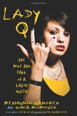 9781556527227-1556527225-Lady Q: The Rise and Fall of a Latin Queen
