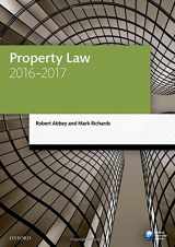 9780198765936-0198765932-Property Law 2016-2017 (Legal Practice Course Manuals)