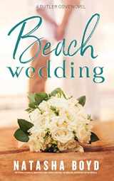 9780997146486-0997146486-Beach Wedding: Eversea Book 3 (The Butler Cove Series)