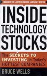 9780071359849-0071359842-Inside Technology Stocks: The Secrets to Investing in Today's Hottest Companies