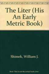 9780822505877-0822505878-The Liter (His an Early Metric Book)