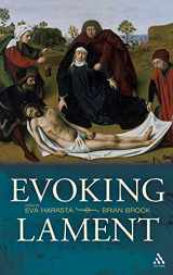 9780567033895-0567033899-Evoking Lament: A Theological Discussion