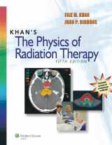 9781451182453-1451182457-Khan's The Physics of Radiation Therapy