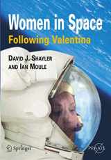 9781852337445-1852337443-Women in Space - Following Valentina (Springer Praxis Books)