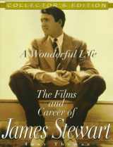 9780806519531-0806519533-A Wonderful Life: The Films and Career of James Stewart