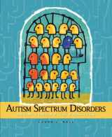 9780132275347-0132275341-Autism Spectrum Disorders: From Theory to Practice