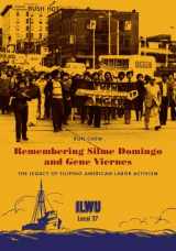 9780295991900-0295991909-Remembering Silme Domingo and Gene Viernes: The Legacy of Filipino American Labor Activism