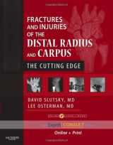 9781416040835-1416040838-Fractures and Injuries of the Distal Radius and Carpus: The Cutting Edge - Expert Consult: Online and Print