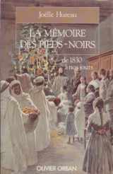 9782855653655-2855653657-La mémoire des pieds-noirs (French Edition)