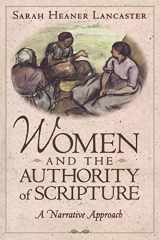 9781563383564-156338356X-Women and the Authority of Scripture: A Narrative Approach