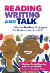 9780807757574-0807757578-Reading, Writing, and Talk: Inclusive Teaching Strategies for Diverse Learners, K–2 (Language and Literacy Series)