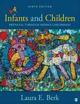 9781071895115-1071895117-Infants and Children: Prenatal Through Middle Childhood