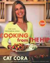 9780618729906-0618729909-Cooking From the Hip: Fast, Easy, Phenomenal Meals