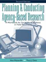 9780801334153-0801334152-Planning and Conducting Agency-Based Research: A Workbook for Social Work Students in Field Placements (2nd Edition)