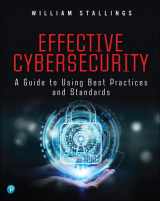9780134772806-0134772806-Effective Cybersecurity: A Guide to Using Best Practices and Standards
