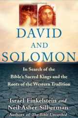 9780743243629-0743243625-David and Solomon: In Search of the Bible's Sacred Kings and the Roots of the Western Tradition
