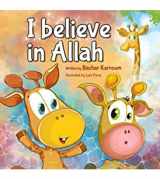 9781988779263-198877926X-I believe in Allah (Islamic books for kids)