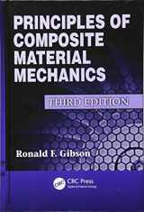 9781439850053-1439850054-Principles of Composite Material Mechanics, Third Edition (Mechanical Engineering)