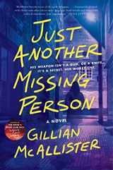 9780063252394-0063252392-Just Another Missing Person: A Novel