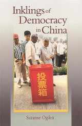 9780674008793-0674008790-Inklings of Democracy in China