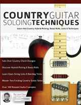 9781911267713-191126771X-Country Guitar Soloing Techniques: Learn Hot Country Hybrid-Picking, Banjo Rolls, Licks & Techniques (Learn How to Play Country Guitar)