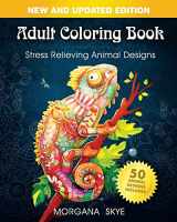 9781986799195-1986799190-Adult Coloring Book: Stress Relieving Animal Designs