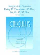 9780072398564-0072398566-Insights Into Calculus Using TI Calculators: 83 Plus, 86, 89, 92, and 92 Plus