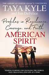 9780062683717-0062683713-American Spirit: Profiles in Resilience, Courage, and Faith