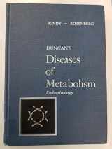 9780721618432-072161843X-Duncan's Diseases of metabolism