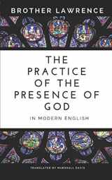 9781521299753-1521299757-The Practice of the Presence of God In Modern English