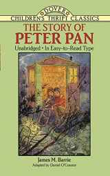 9780486272948-048627294X-The Story of Peter Pan: Unabridged in Easy-To-Read Type (Dover Children's Thrift Classics)