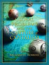 9780205407415-0205407412-Global Problems and the Culture of Capitalism (3rd Edition)