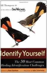 9780618514694-0618514694-Identify Yourself: The 50 Most Common Birding Identification Challenges