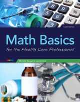 9780133419047-0133419045-Math Basics for Healthcare Professionals Plus NEW MyLab Math with Pearson eText -- Access Card Package (4th Edition)
