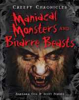 9781482402360-148240236X-Maniacal Monsters and Bizarre Beasts (Creepy Chronicles)