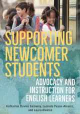 9780393714067-0393714063-Supporting Newcomer Students: Advocacy and Instruction for English Learners