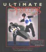9781932045086-1932045082-Ultimate Sparring: Principles & Practices