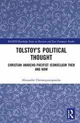 9780415604024-0415604028-Tolstoy's Political Thought: Christian Anarcho-Pacifist Iconoclasm Then and Now (BASEES/Routledge Series on Russian and East European Studies)