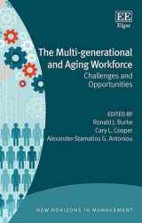 9781783476572-1783476575-The Multi-generational and Aging Workforce: Challenges and Opportunities (New Horizons in Management series)