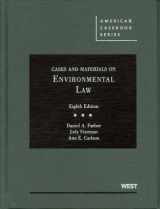 9780314908834-0314908838-Farber, Freeman and Carlson's Cases and Materials on Environmental Law, 8th (American Casebook Series)