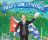 9780892393756-0892393750-Martí's Song for Freedom / Martí y sus versos por la libertad (English and Spanish Edition)