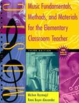 9780801330810-0801330815-Music Fundamentals, Methods, and Materials for the Elementary Classroom Teacher (with Audio CD), Third Edition