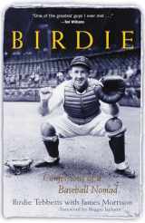 9781572434554-1572434554-Birdie : Confessions of a Baseball Nomad