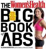 9781609618759-1609618750-The Women's Health Big Book of Abs: Sculpt a Lean, Sexy Stomach and Your Hottest Body Ever--in Four Weeks