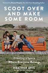 9780310354833-0310354838-Scoot Over and Make Some Room: Creating a Space Where Everyone Belongs