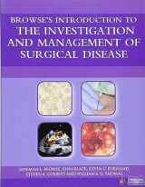 9780340945742-0340945745-Browse's Introduction to the Investigation and Management of Surgical Disease