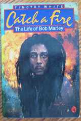 9780030621093-0030621097-Catch a Fire: The Life of Bob Marley